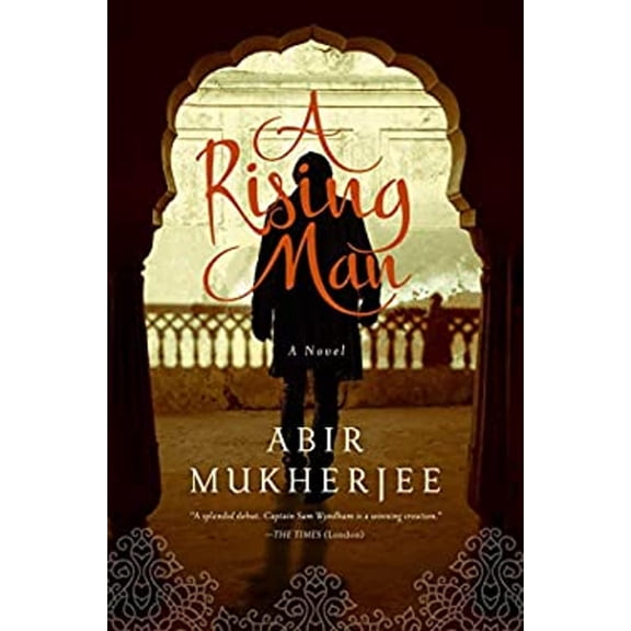 Pre-Owned A Rising Man (Hardcover) 168177416X 9781681774169