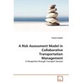 thumbnail image 1 of A Risk Assessment Model in Collaborative Transportation Management (Paperback), 1 of 1