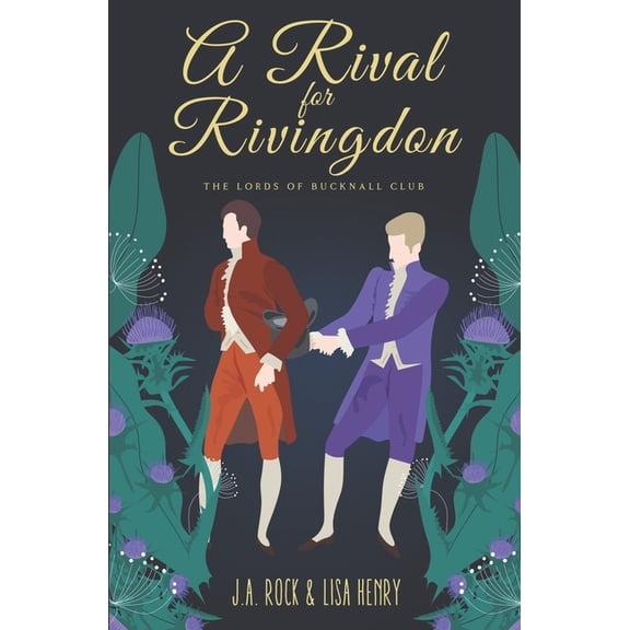 A Rival for Rivingdon (Paperback) by Lisa Henry, J a Rock