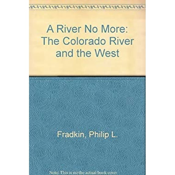 Pre-Owned A River No More (Hardcover) 0394415795 9780394415796