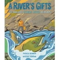 thumbnail image 1 of A River's Gifts: The Mighty Elwha River Reborn, (Hardcover), 1 of 1