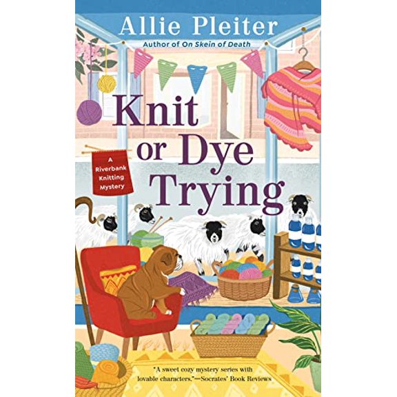 Pre-Owned Knit or Dye Trying (Mass Market Paperback) 0593201809 9780593201800