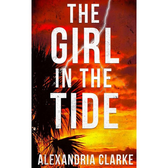 A Riveting Kidnapping Mystery: The Girl in the Tide (Paperback)