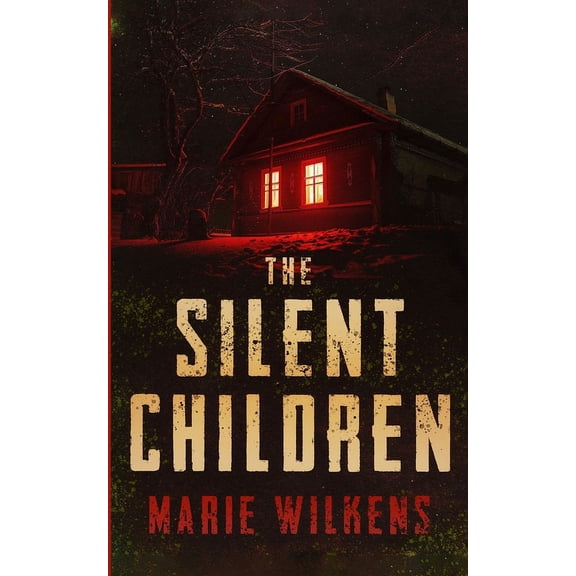 A Riveting Kidnapping Mystery: The Silent Children (Paperback)