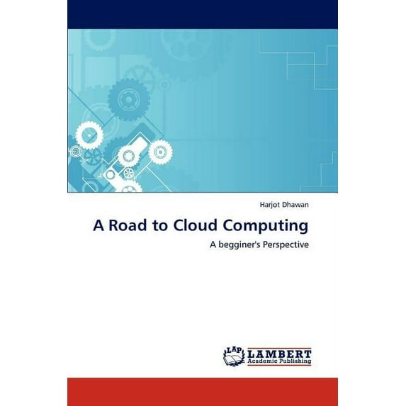 A Road to Cloud Computing (Paperback)
