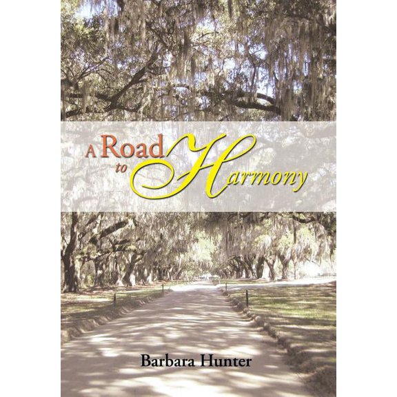 A Road to Harmony, (Hardcover)