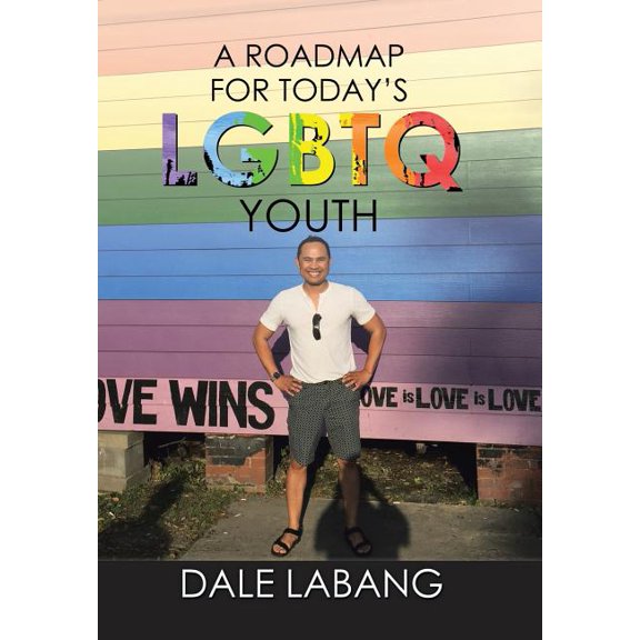 A RoadMap for Today's LGBTQ Youth, (Hardcover)