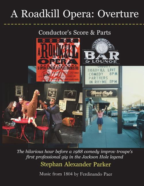 Meat Score 9 A Roadkill Opera Overture: Conductor's Score & Parts, (Paperback ...