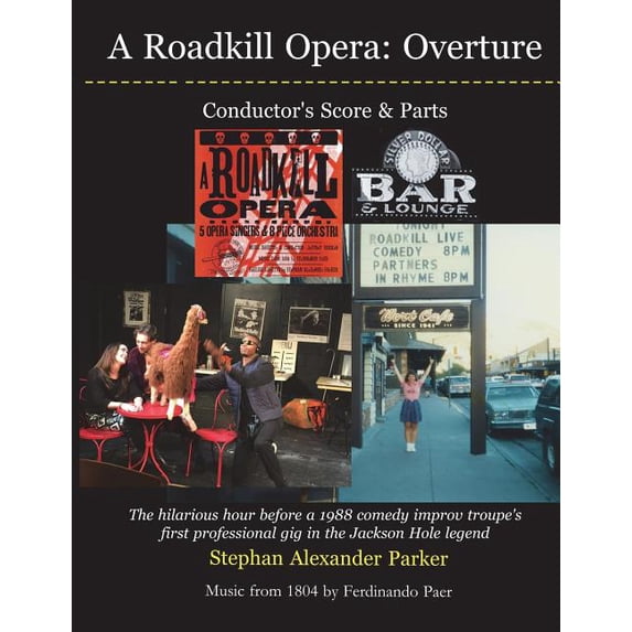 A Roadkill Opera Overture: Conductor's Score & Parts, (Paperback ...
