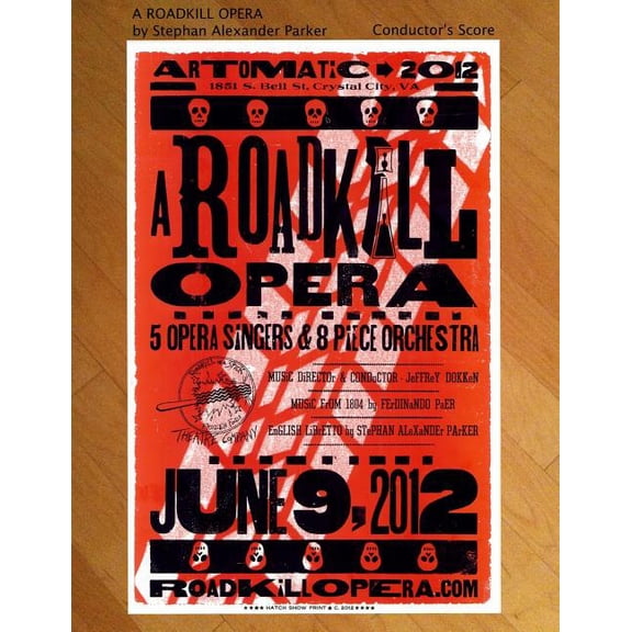 A Roadkill Opera: Conductor's Score, (Paperback)