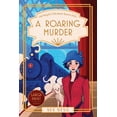 thumbnail image 1 of A Roaring Murder (Lady Marigold's 1920s Murder Mysteries Book 1), (Paperback), 1 of 1