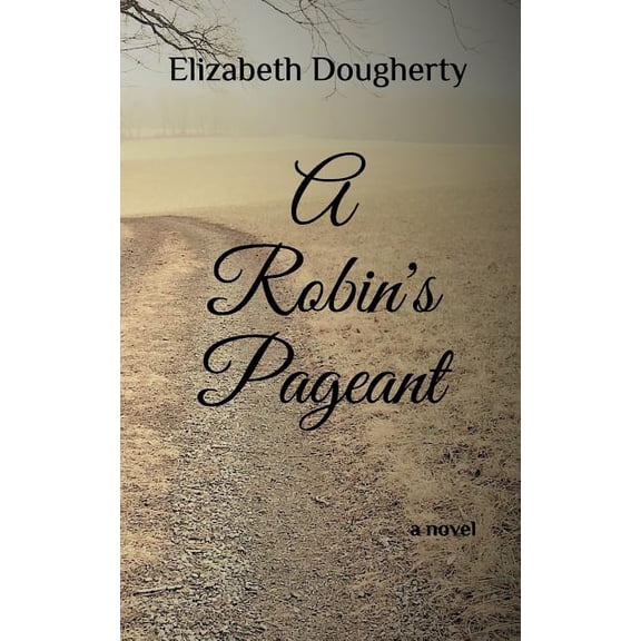 A Robin's Pageant, (Paperback)