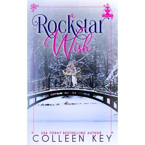 A Rock Star Wish: a Sweet Small Town Christmas romance, (Paperback)