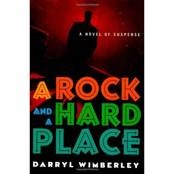 Pre-Owned A Rock and a Hard Place (Hardcover) 031220504X 9780312205041