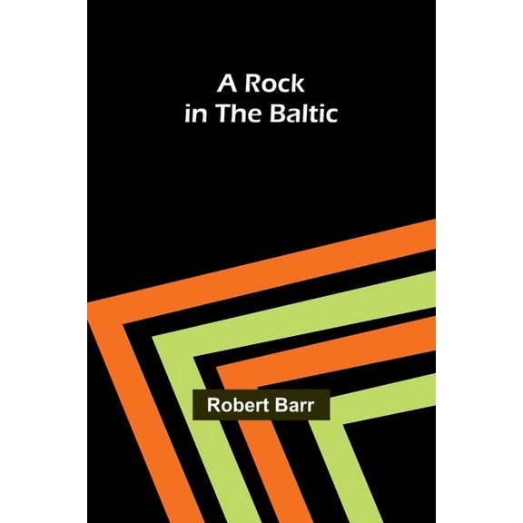 A Rock in the Baltic, (Paperback)