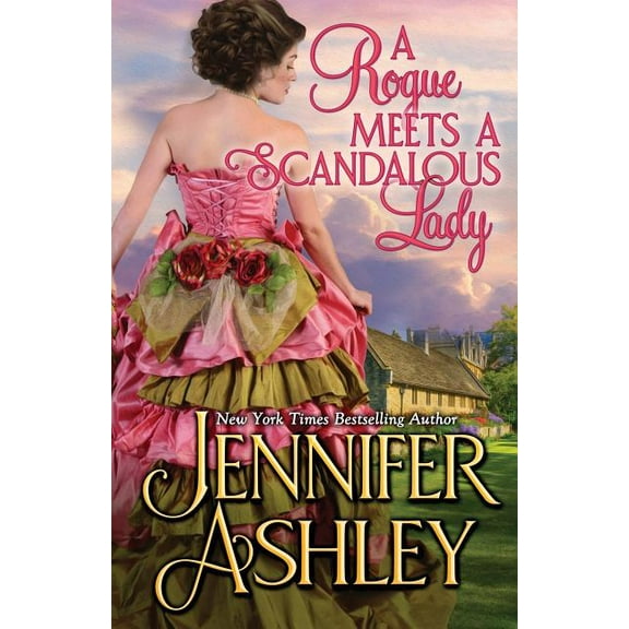 Mackenzies A Rogue Meets a Scandalous Lady: Mackenzies series, Book 11, (Paperback)