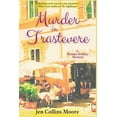 thumbnail image 1 of A Roman Holiday Mystery Murder in Trastevere: A Roman Holiday Mystery, Book 2, (Paperback), 1 of 1