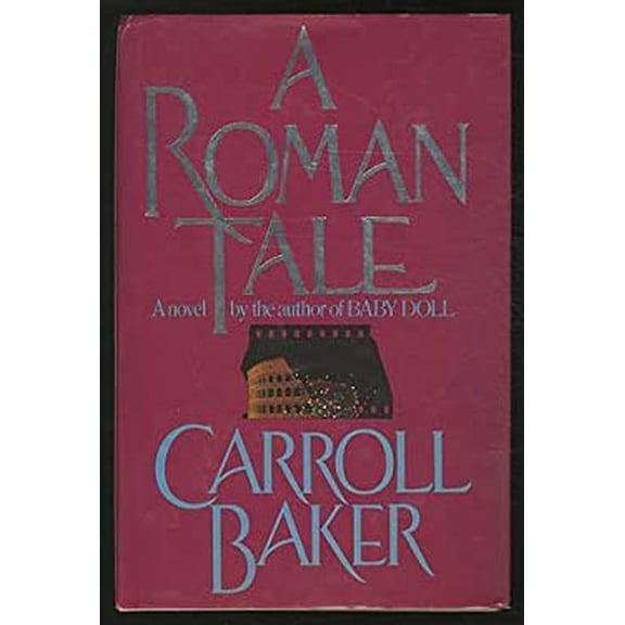 Pre-Owned A Roman Tale (Hardcover) 0917657535 9780917657535
