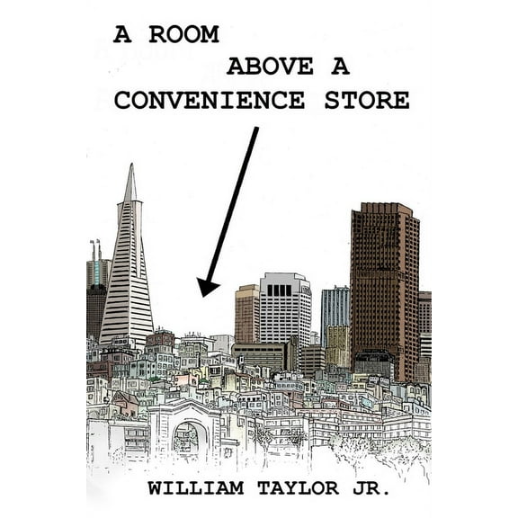 A Room Above a Convenience Store, (Paperback)