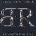 thumbnail image 1 of Brighton Rock - A Room For Five - Live (CD), 1 of 1