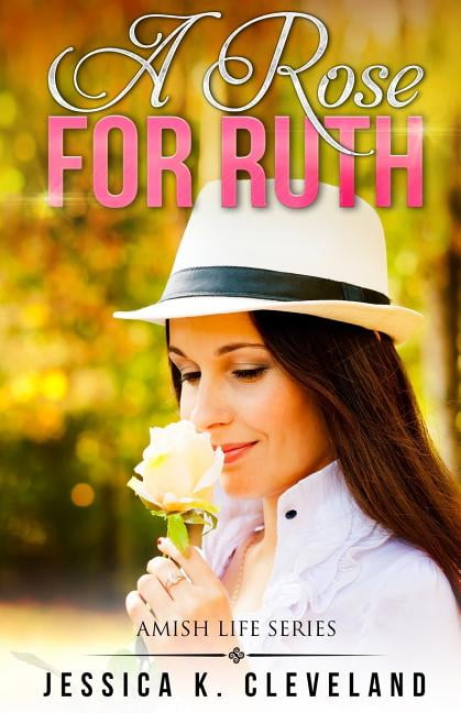 A Rose for Ruth (Paperback)