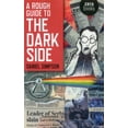 thumbnail image 1 of A Rough Guide To The Dark Side (Paperback), 1 of 1