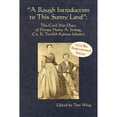 thumbnail image 1 of Pre-Owned A Rough Introduction to This Sunny Land: The Civil War Diary of Private Henry A. Strong, Co. K, (Paperback) by Tom Wing, Henry A Strong, 1 of 1