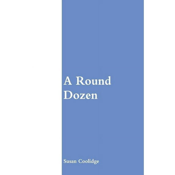 A Round Dozen, (Paperback)