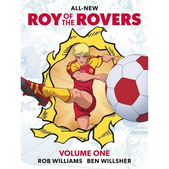 A Roy of the Rovers Graphic Novel Roy of the Rovers Volume One, (Paperback)