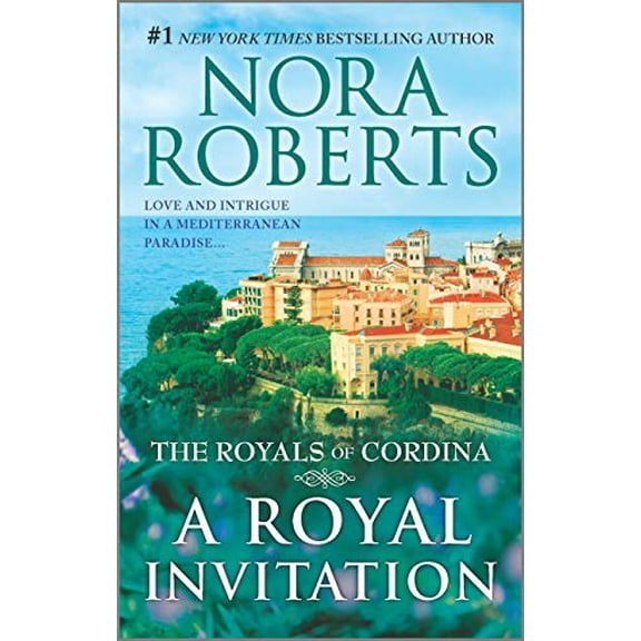 Pre-Owned A Royal Invitation: The Playboy Prince / Cordina's Crown Jewel (The Royals of Cordina) Paperback