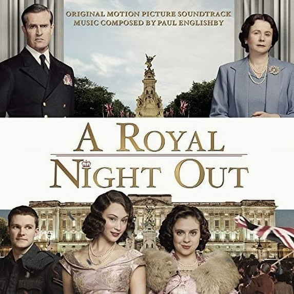 A Royal Night Out Soundtrack (CD)