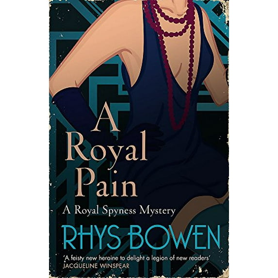 Pre-Owned A Royal Pain (Her Royal Spyness) (Paperback) 1472120701 9781472120700