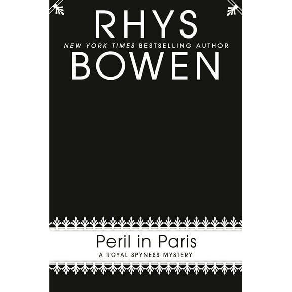 A Royal Spyness Mystery: Peril in Paris (Series #16) (Hardcover)