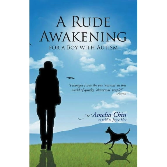 A Rude Awakening for a Boy with Autism (Paperback)