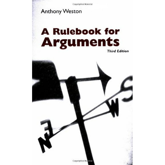 Pre-Owned A Rulebook for Arguments (Paperback) 0872205525 9780872205529