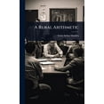 thumbnail image 1 of A Rural Arithmetic, (Hardcover), 1 of 1