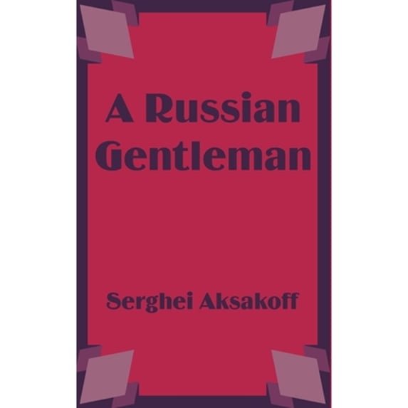 Pre-Owned A Russian Gentleman, 9781589639515, 1589639510, Paperback,