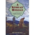 thumbnail image 1 of A Russian Herbal: Traditional Remedies for Health and Healing, (Paperback), 1 of 1
