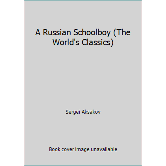 Pre-Owned A Russian Schoolboy (Paperback - Used) 019281575X 9780192815750