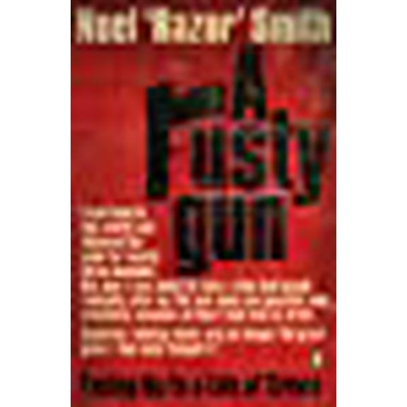 A Rusty Gun