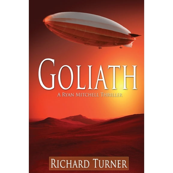 A Ryan Mitchell Thriller Goliath, Book 1, (Paperback)
