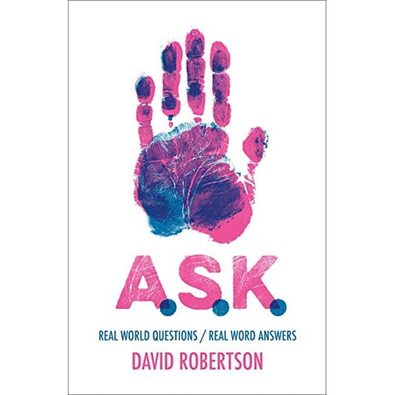 Pre-Owned A.S.K.: Real World Questions / Real Word Answers (Hardcover) 1527103390 9781527103399