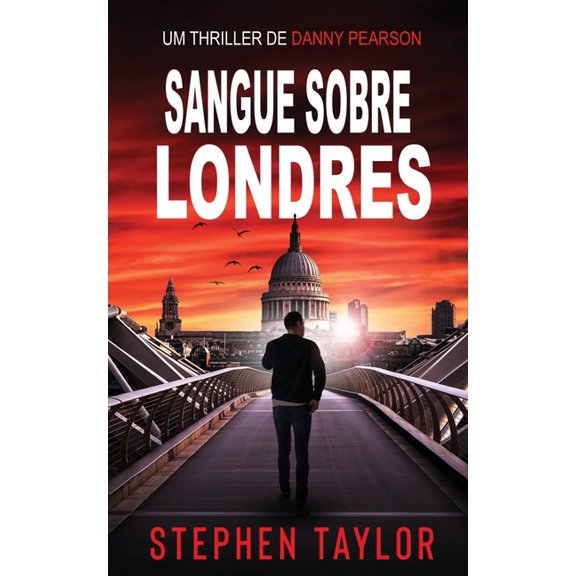 A SÃ©rie de Thrillers Danny Pearson Sangue sobre Londres: Portuguese Translation of Vodka Over London Ice, Book 1, (Paperback)