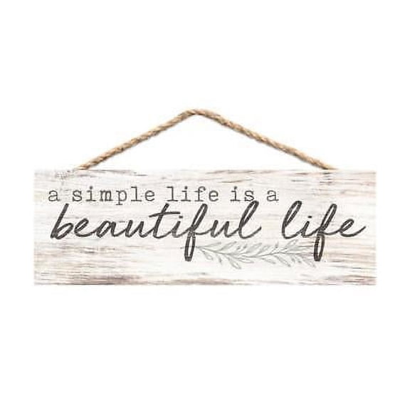 A SIMPLE LIFE IS A BEAUTIFUL LIFE Primitive Wood Hanging Sign, 3.3" x 10"