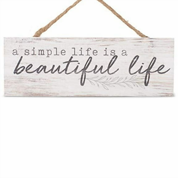 A SIMPLE LIFE IS A BEAUTIFUL LIFE Primitive Wood Hanging Sign, 3.3" x 10"