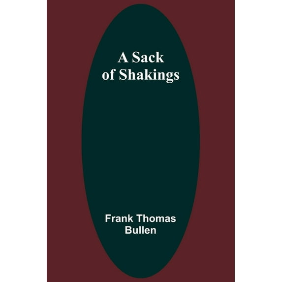 A Sack of Shakings, (Paperback)