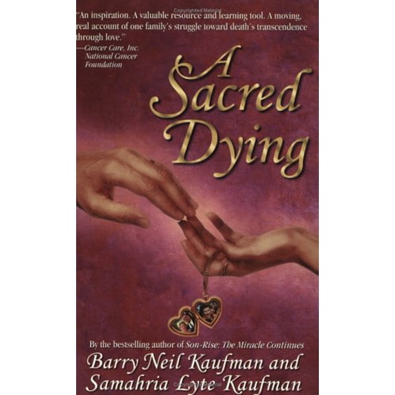 Pre-Owned A Sacred Dying (Paperback) 188725403X 9781887254038