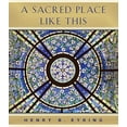thumbnail image 1 of Pre-Owned A Sacred Place Like This Paperback, 1 of 1