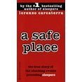 thumbnail image 1 of Pre-Owned A Safe Place: The True Story of a Father, a Son, a Murder (Mass Market Paperback) 0345383486 9780345383488, 1 of 1
