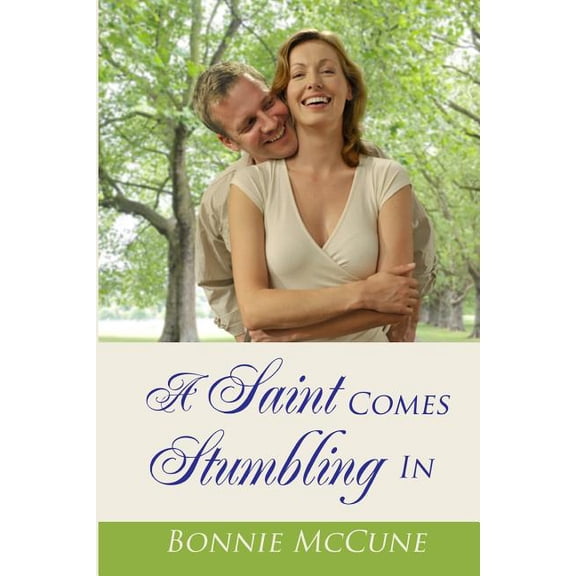 A Saint Comes Stumbling in Paperback